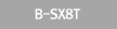 B-SX8T